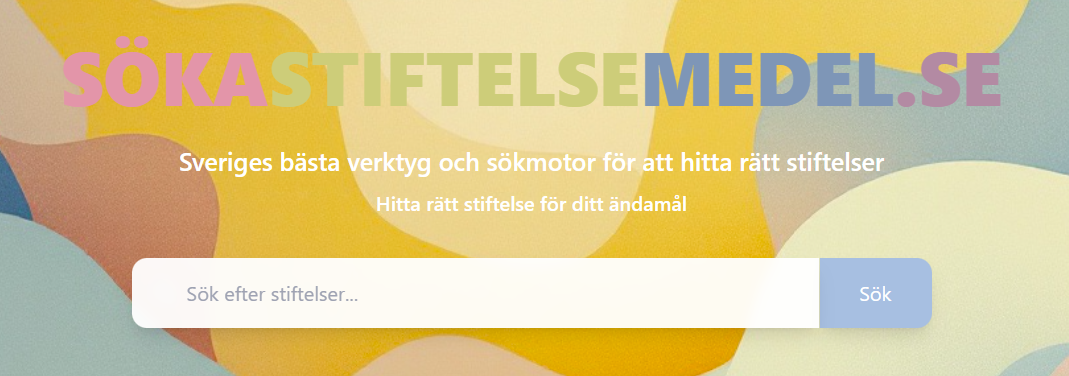 SökaStiftelseMedel.se plattform